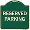 Signmission Designer Series-Reserved Parking 1, Green Heavy-Gauge Aluminum, 18" x 18", G-1818-9766 A-DES-G-1818-9766 - alternate 1